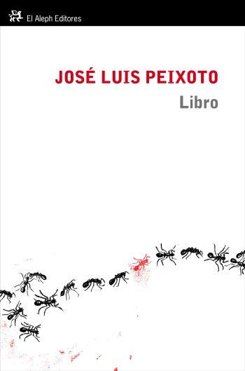 LIBRO | 9788476699959 | PEIXOTO, JOSÉ LUIS | Librería Castillón - Comprar libros online Aragón, Barbastro