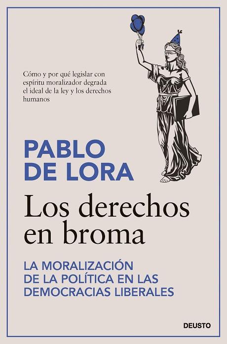 Los derechos en broma | 9788423436101 | Lora, Pablo de | Librería Castillón - Comprar libros online Aragón, Barbastro