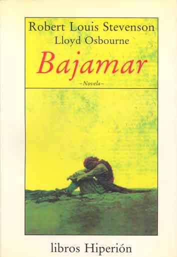 Bajamar | 9788475173610 | Stevenson, Robert Louis / Osbourne, L. | Librería Castillón - Comprar libros online Aragón, Barbastro