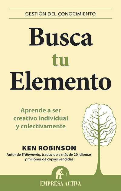 BUSCA TU ELEMENTO | 9788492452873 | ROBINSON, KEN | Librería Castillón - Comprar libros online Aragón, Barbastro