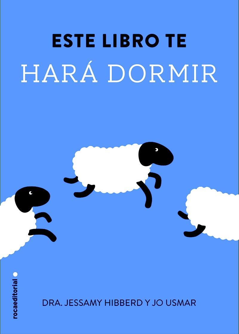 Este libro te hará dormir | 9788499189109 | Hibberd, Jessamy | Librería Castillón - Comprar libros online Aragón, Barbastro