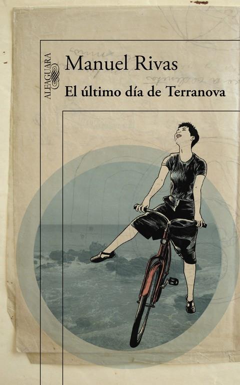 El último día de Terranova | 9788420410913 | Manuel Rivas | Librería Castillón - Comprar libros online Aragón, Barbastro