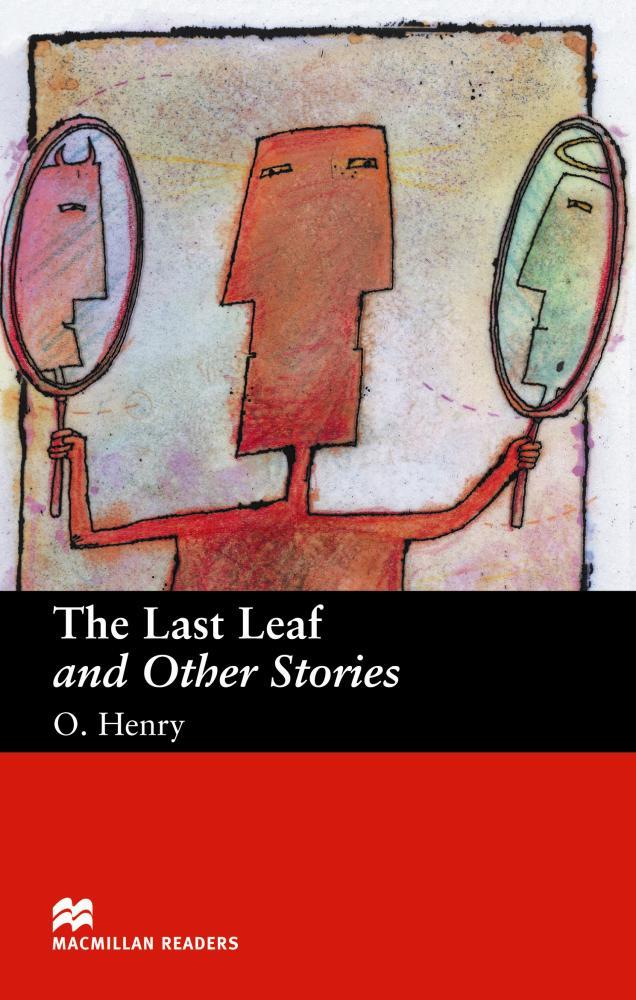MR (B) Last Leaf & Other Stories, The | 9781405072373 | Henry, O. | Librería Castillón - Comprar libros online Aragón, Barbastro