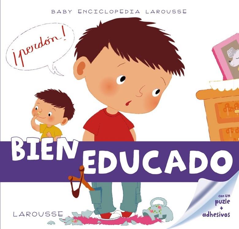 Baby enciclopedia. Bien educado | 9788415785927 | Larousse Editorial | Librería Castillón - Comprar libros online Aragón, Barbastro