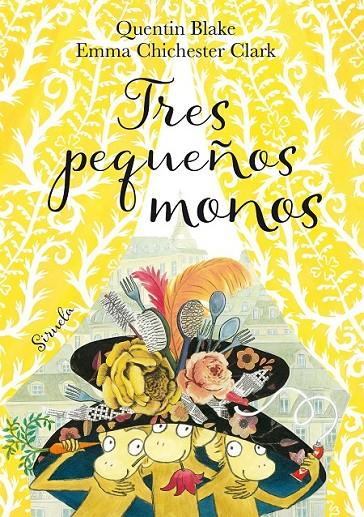 Tres pequeños monos | 9788416964819 | Blake, Quentin | Librería Castillón - Comprar libros online Aragón, Barbastro