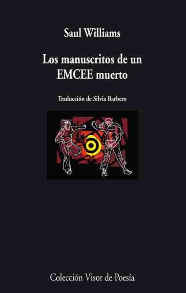 MANUSCRITOS DE UN EMCEE MUERTO, LOS | 9788475226699 | WILLIAMS, SAUL | Librería Castillón - Comprar libros online Aragón, Barbastro