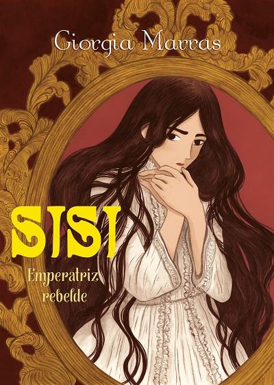 Sisi. Emperatriz rebelde | 9788494718403 | Giorgia Marras | Librería Castillón - Comprar libros online Aragón, Barbastro