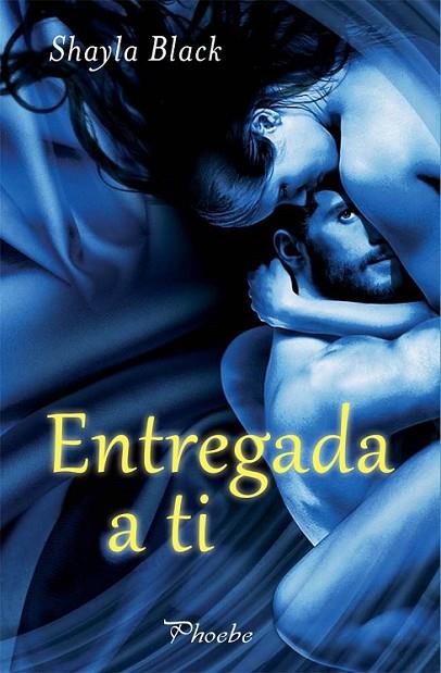 Entregada a ti | 9788415433446 | Black, Shayla | Librería Castillón - Comprar libros online Aragón, Barbastro