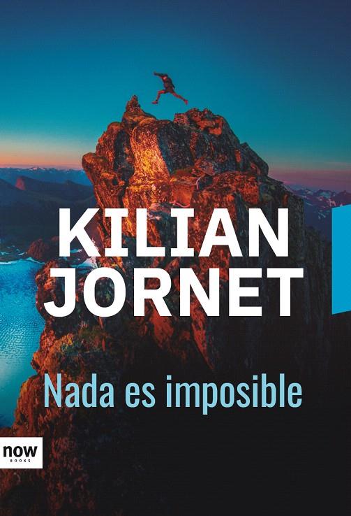 Nada es imposible | 9788416245673 | Jornet i Burgada, Kilian | Librería Castillón - Comprar libros online Aragón, Barbastro