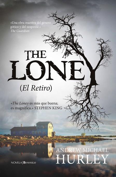 The Loney (El Retiro) | 9788415441946 | Hurley, Andrew Michael | Librería Castillón - Comprar libros online Aragón, Barbastro