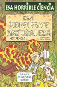 ESA REPELENTE NATURALEZA | 9788427220539 | ARNOLD, NICK | Librería Castillón - Comprar libros online Aragón, Barbastro