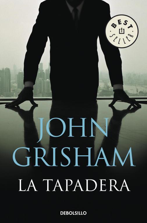 TAPADERA, LA | 9788483469934 | John Grisham | Librería Castillón - Comprar libros online Aragón, Barbastro