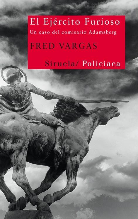 EJÉRCITO FURIOSO, EL | 9788498416169 | VARGAS, FRED | Librería Castillón - Comprar libros online Aragón, Barbastro