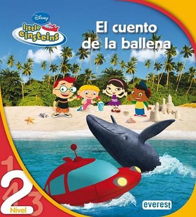 LITTLE EINSTEINS : EL CUENTO DE LA BALLENA | 9788444144672 | WALT DISNEY COMPANY | Librería Castillón - Comprar libros online Aragón, Barbastro