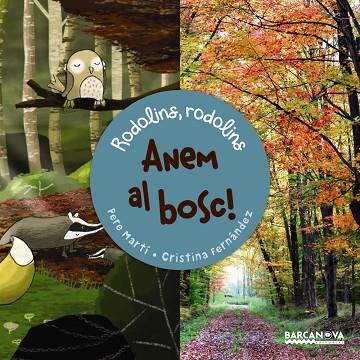 Anem al bosc | 9788448941154 | Martí, Pere | Librería Castillón - Comprar libros online Aragón, Barbastro