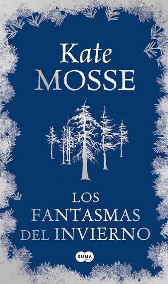 FANTASMAS DEL INVIERNO, LOS | 9788483652077 | MOSSE, KATE | Librería Castillón - Comprar libros online Aragón, Barbastro