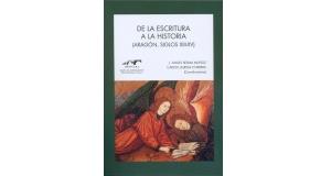 De la escritura a la historia. Aragón siglos XIII-XV | 9788492522774 | Sesma Muñoz, José Ángel; Laliena Corbera, Carlos | Librería Castillón - Comprar libros online Aragón, Barbastro