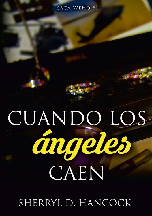 Cuando los ángeles caen | 9788409393107 | Hancock, Sherryl D. | Librería Castillón - Comprar libros online Aragón, Barbastro