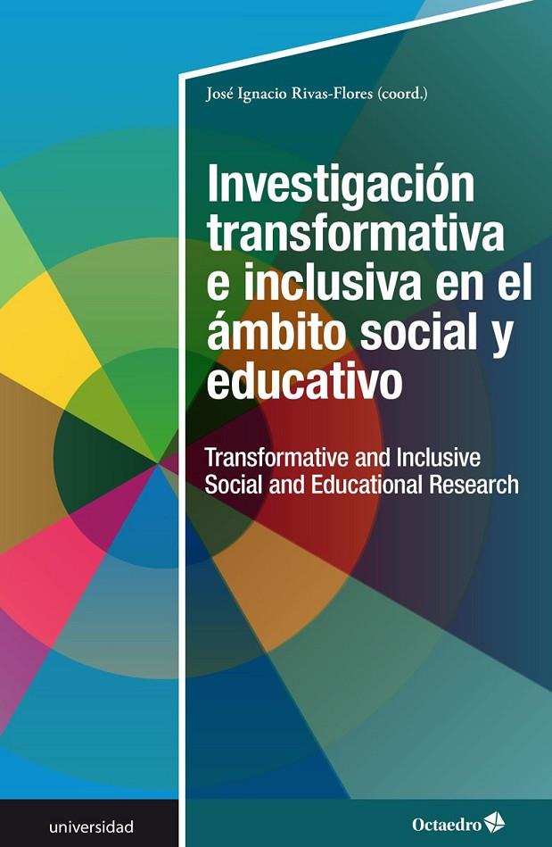 Investigación transformativa e inclusiva en el ámbito social y educativo | 9788417667368 | Rivas Flores, José Ignacio | Librería Castillón - Comprar libros online Aragón, Barbastro