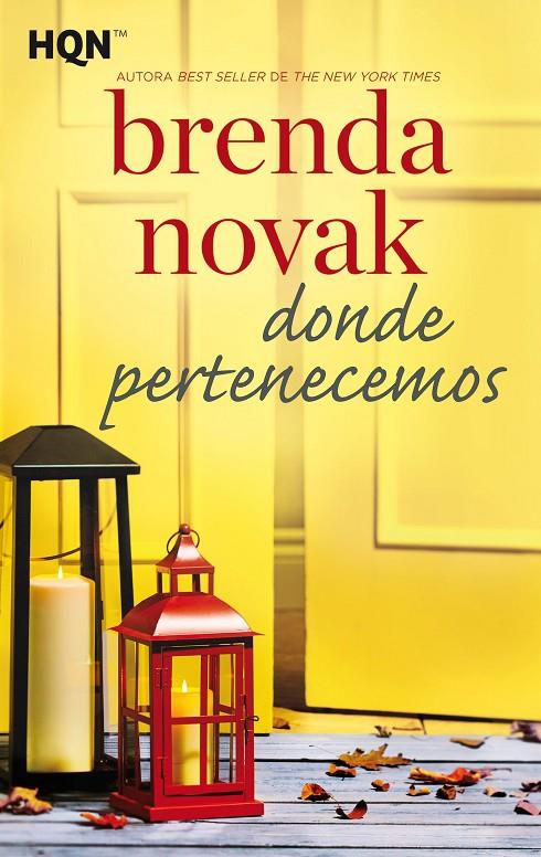 Donde pertenecemos | 9788413281650 | Novak, Brenda | Librería Castillón - Comprar libros online Aragón, Barbastro