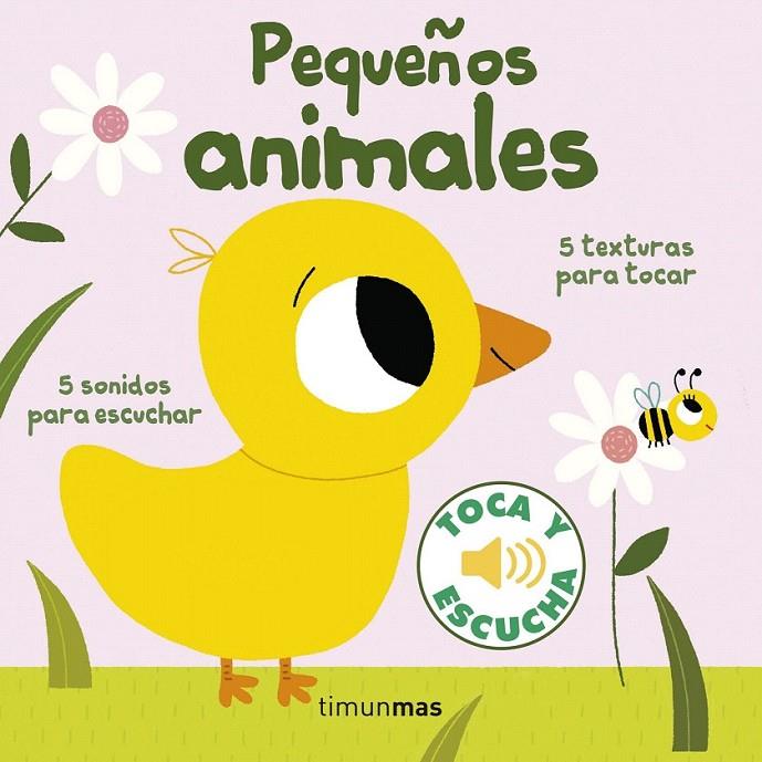 Pequeños animales. Toca y escucha | 9788408155386 | Marion Billet | Librería Castillón - Comprar libros online Aragón, Barbastro