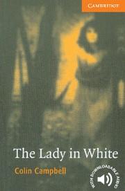 THE LADY IN WHITE (CER 4) | 9780521666206 | CAMPBELL, COLIN | Librería Castillón - Comprar libros online Aragón, Barbastro