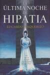 La última noche de Hipatia | 9788498890303 | Vaquerizo Rodríguez, Eduardo | Librería Castillón - Comprar libros online Aragón, Barbastro