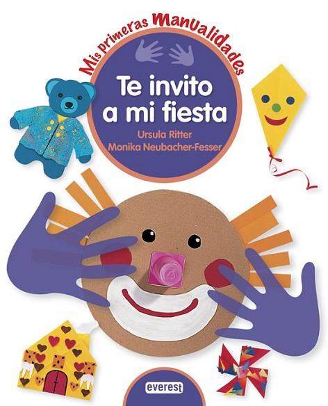 Te invito a mi fiesta | 9788444150116 | Neubacher-Fesser, Monika; Ritter, Úrsula | Librería Castillón - Comprar libros online Aragón, Barbastro