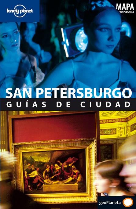 SAN PETERSBURGO - LONELY PLANET 2ED.08 | 9788408077459 | WORHEES, MARA | Librería Castillón - Comprar libros online Aragón, Barbastro