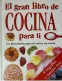 GRAN LIBRO DE COCINA PARA TI, EL. | 9788427256606 | ELLOT, JANE (ED.) | Librería Castillón - Comprar libros online Aragón, Barbastro