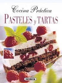 Pasteles y tartas - Cocina practica | 9788430543366 | Equipo Susaeta | Librería Castillón - Comprar libros online Aragón, Barbastro