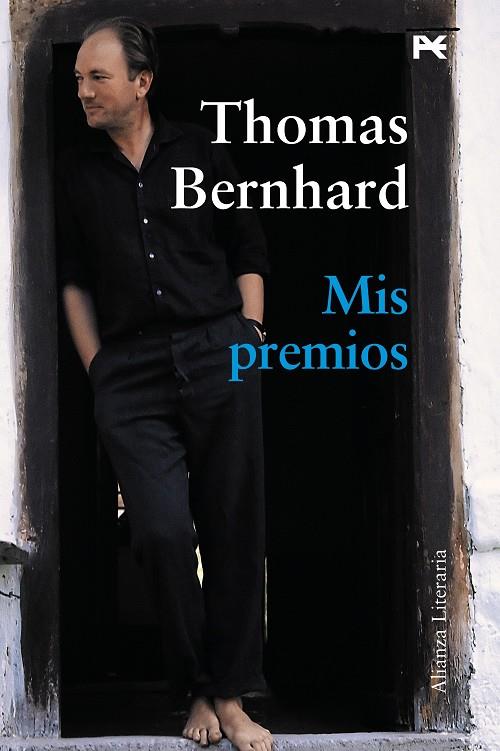 MIS PREMIOS | 9788420684260 | BERNHARD, THOMAS | Librería Castillón - Comprar libros online Aragón, Barbastro