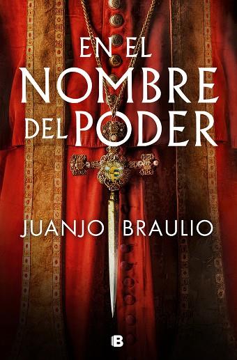 En el nombre del poder | 9788466671477 | Braulio, Juanjo | Librería Castillón - Comprar libros online Aragón, Barbastro