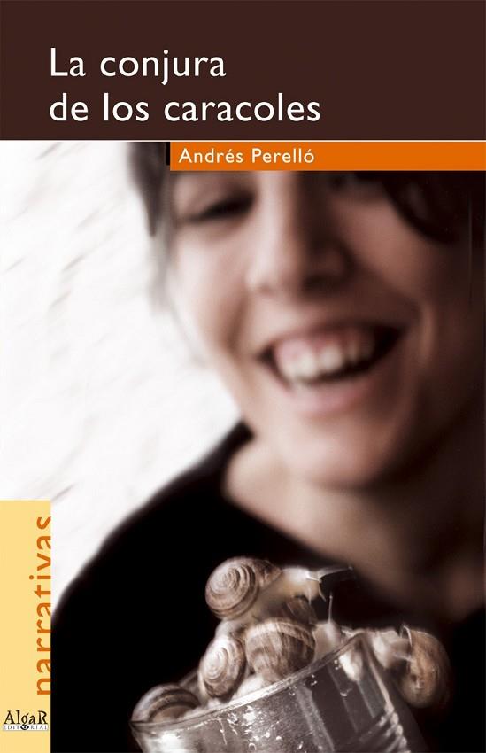 La conjura de los caracoles | 9788495722416 | Perelló Rodríguez, Andrés | Librería Castillón - Comprar libros online Aragón, Barbastro