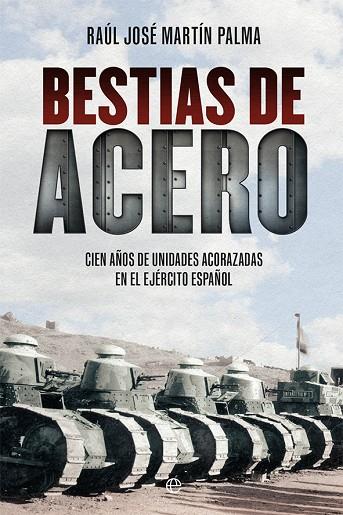 Bestias de acero | 9788413849362 | Martín Palma, Raúl José | Librería Castillón - Comprar libros online Aragón, Barbastro