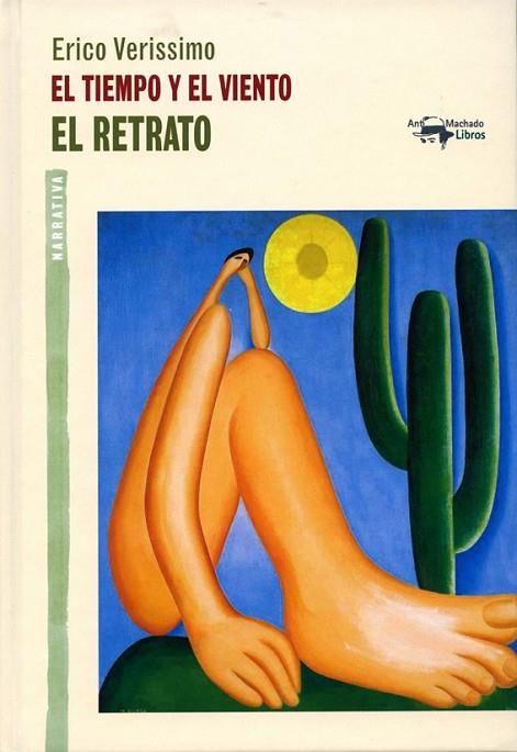 El tiempo y el viento - El retrato | 9788477748472 | Verissimo, Erico | Librería Castillón - Comprar libros online Aragón, Barbastro