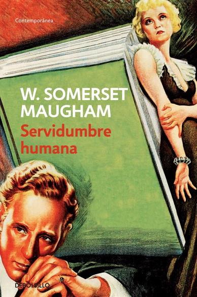 SERVIDUMBRE HUMANA (DEBOLSILLO) | 9788497935319 | W. Somerset Maugham | Librería Castillón - Comprar libros online Aragón, Barbastro