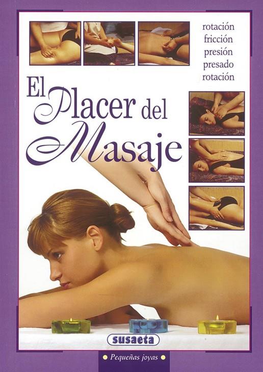 PLACER DEL MASAJE, EL | 9788430595082 | VARIS | Librería Castillón - Comprar libros online Aragón, Barbastro