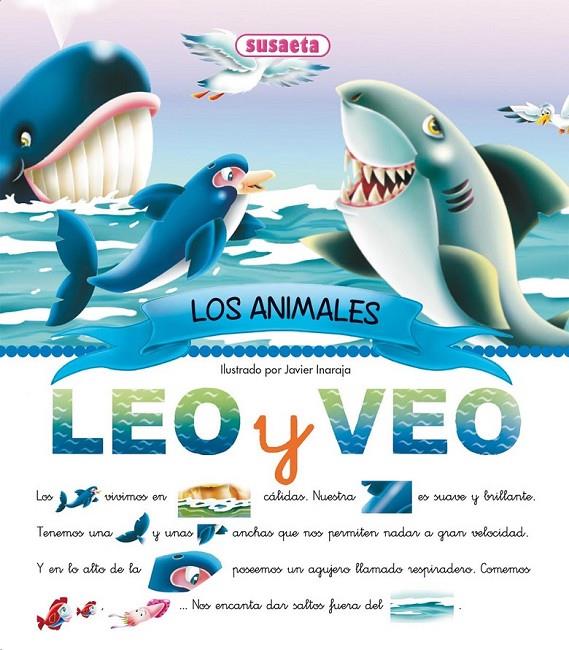 LEO Y VEO LOS ANIMALES | 9788430537075 | INARAJA, JAVIER (IL.) | Librería Castillón - Comprar libros online Aragón, Barbastro