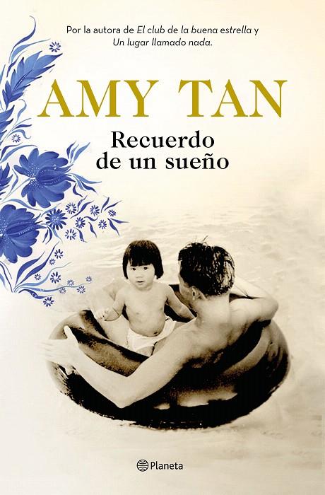 Recuerdo de un sueño | 9788408196433 | Tan, Amy | Librería Castillón - Comprar libros online Aragón, Barbastro