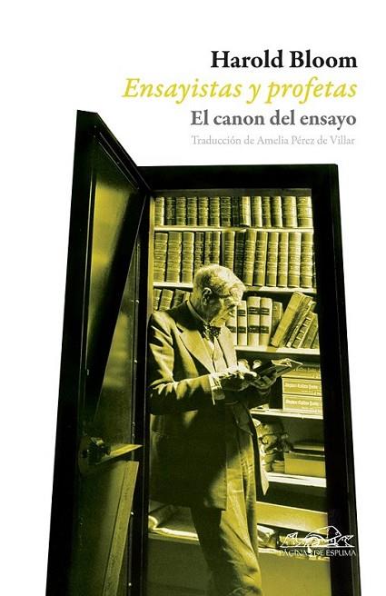 ENSAYISTAS Y PROFETAS | 9788483930533 | BLOOM, HAROLD | Librería Castillón - Comprar libros online Aragón, Barbastro