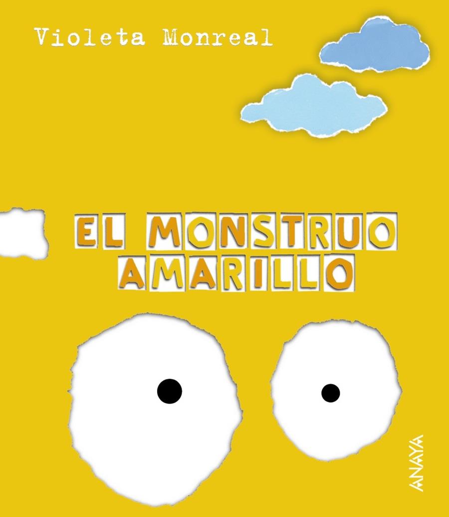 MONSTRUO AMARILLO, EL | 9788466726801 | MONREAL, VIOLETA (1963- ) | Librería Castillón - Comprar libros online Aragón, Barbastro