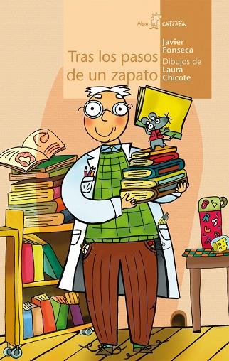 Tras los pasos de un zapato | 9788498454338 | Javier Fonseca | Librería Castillón - Comprar libros online Aragón, Barbastro