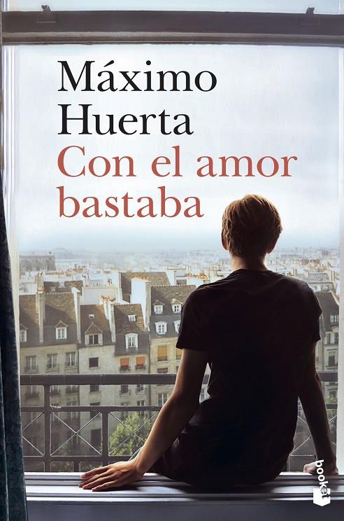 Con el amor bastaba | 9788408242567 | Huerta, Máximo | Librería Castillón - Comprar libros online Aragón, Barbastro