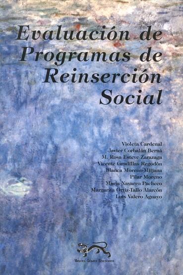 Evaluación de programas de reinsersión social | 9788488326089 | Cardenal Hernáez, Violeta / Corbalán Berná, Javier / Esteve Zaragoza, María Rosa | Librería Castillón - Comprar libros online Aragón, Barbastro