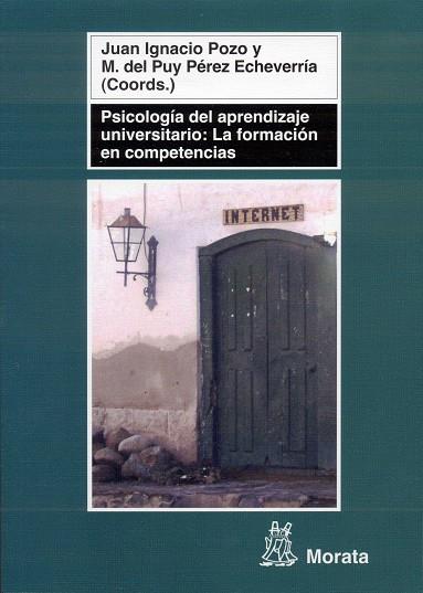 PSICOLOGÍA DEL APRENDIZAJE UNIVERSITARIO : LA FORMACIÓN EN COMPETENCIAS | 9788471125989 | POZO, JUAN IGNACIO Y OTROS | Librería Castillón - Comprar libros online Aragón, Barbastro