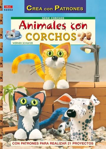 Serie Corchos nº 2. ANIMALES CON CORCHOS | 9788496777989 | Schultze, Werner | Librería Castillón - Comprar libros online Aragón, Barbastro