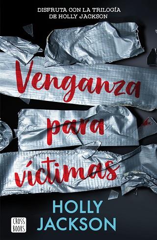 Venganza para víctimas | 9788408282600 | Jackson, Holly | Librería Castillón - Comprar libros online Aragón, Barbastro