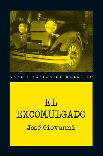 El excomulgado | 9788446039464 | Giovanni, José | Librería Castillón - Comprar libros online Aragón, Barbastro