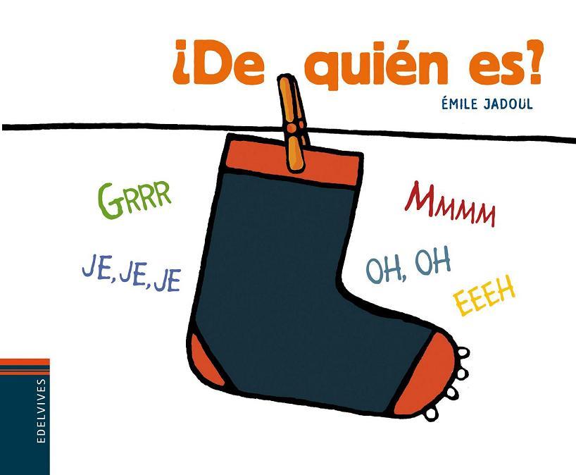 ¿De quién es? | 9788426382610 | Jadoul, Emile | Librería Castillón - Comprar libros online Aragón, Barbastro